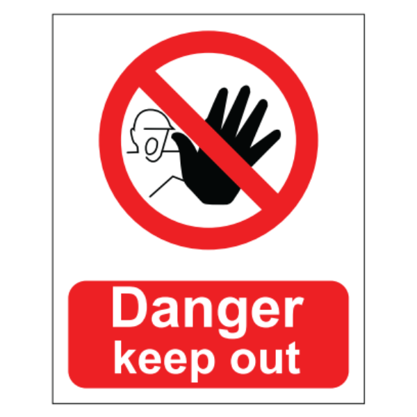Danger Keep Out Sign