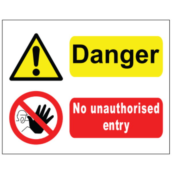 No Unauthorised Entry Sign