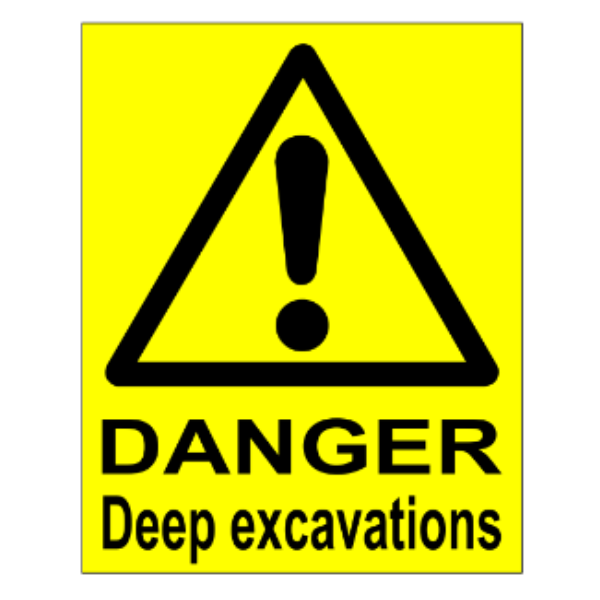 Deep Excavation Sign